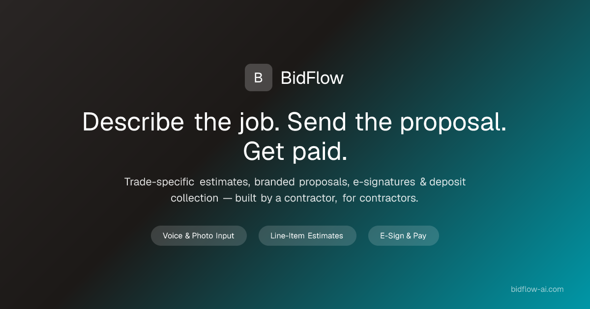 BidFlow™ — Contractor Estimating Software | Proposals & Payments